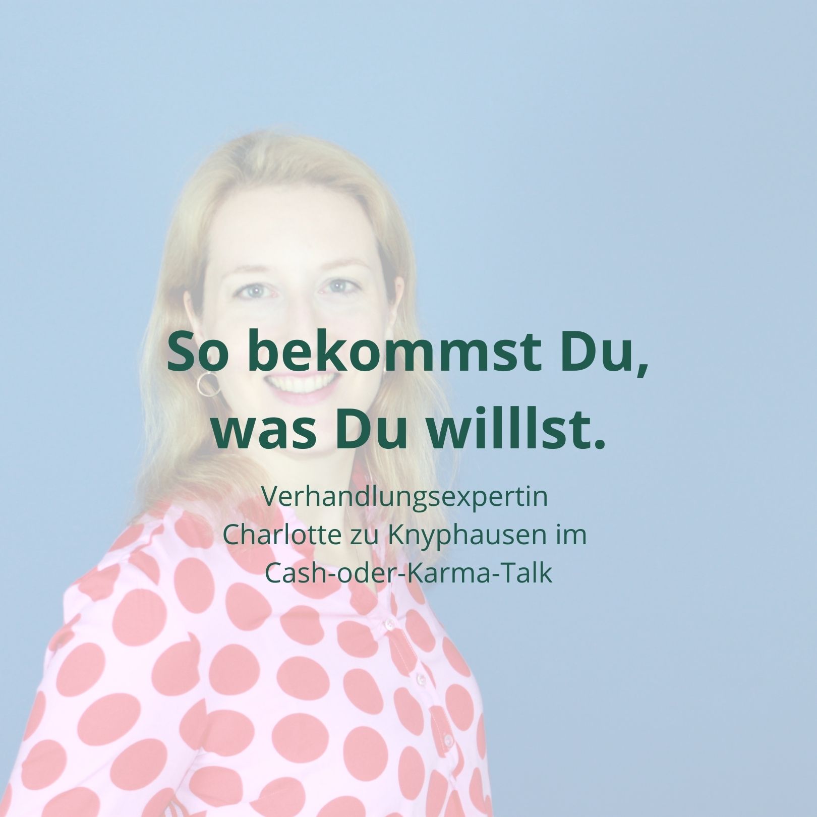 Cash oder Karma - Money Mindset für erfolgreiche Frauen